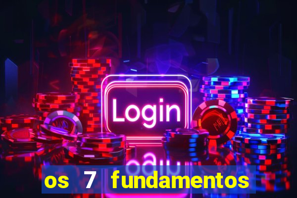 os 7 fundamentos da umbanda